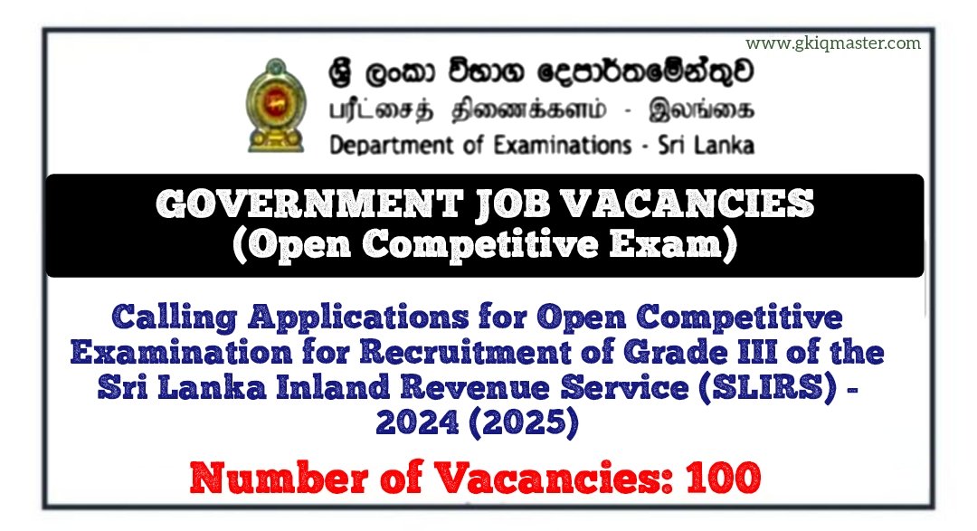 Sri Lanka Inland Revenue Service (SLIRS) Open Exam Application - 2024 (2025) Government Vacancies