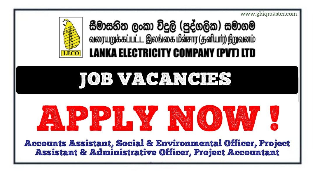 Lanka Electricity Company Vacancies - 2025