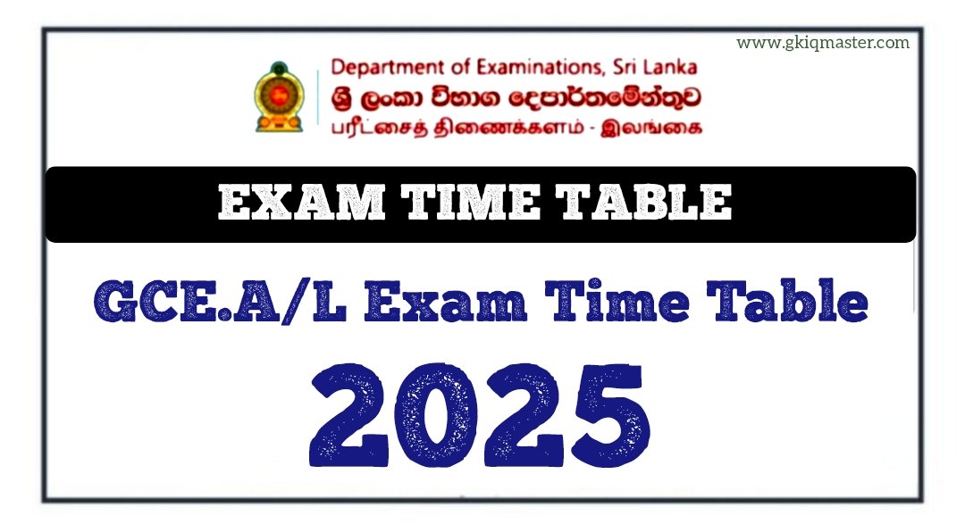 Revised GCE.A/L Exam Time Table 2025 - Department of Examinations