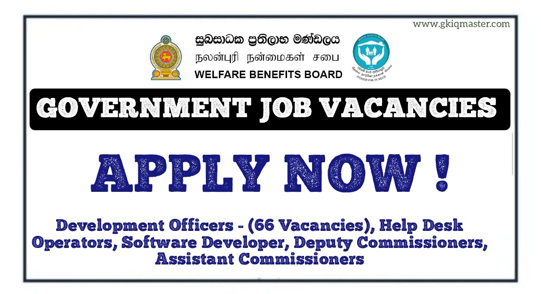 Development Officers, Help Desk Operators, Deputy Commissioners & More Job Vacancies 2025 - Welfare Benefits Board