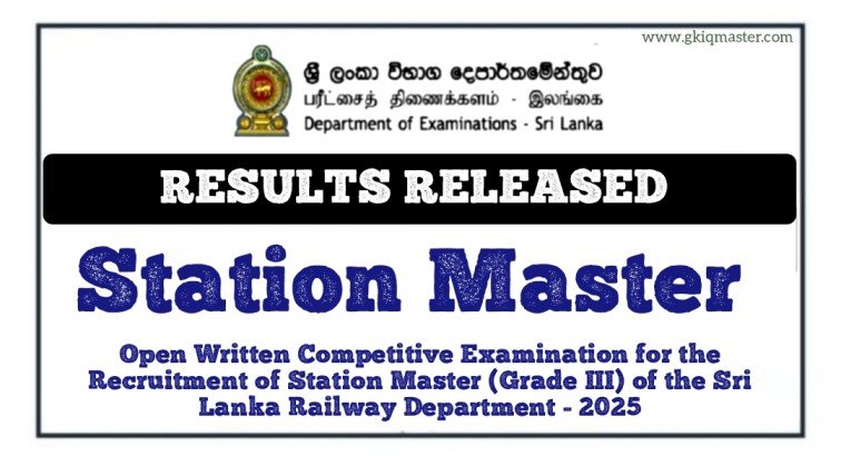 Station Master (Grade III) Open Exam Results Released 2025