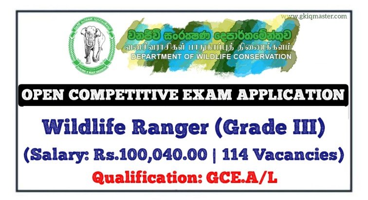 Wildlife Ranger (Open Exam) Job Vacancies 2025 - Department of Wildlife Conservation