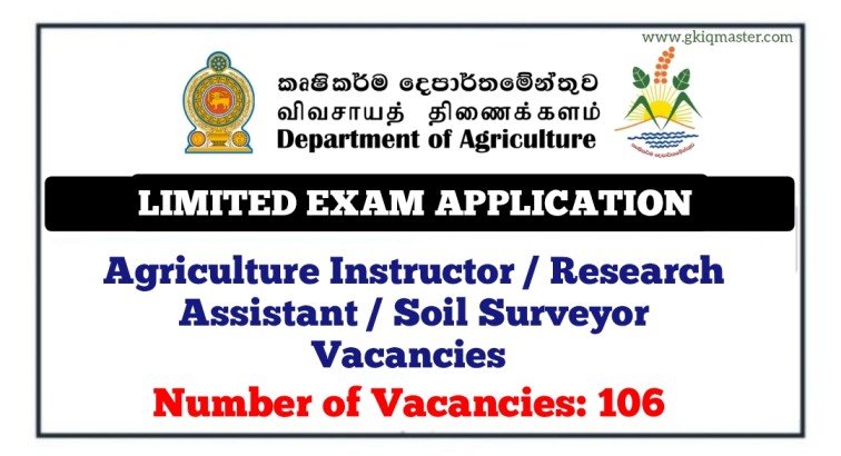 Agriculture Instructor, Research Assistant, Soil Surveyor (Open Exam) Job Vacancies 2025 - Department of Agriculture