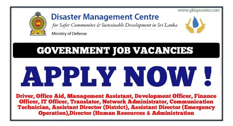 Driver, Office Aid, MA, DO, Translator & More Job Vacancies - Disaster Management Centre (DMC)