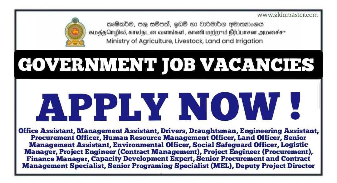 Office Assistant, Management Assistant, Drivers and More Job Vacancies 2026 - Ministry of Agriculture, Livestock, Lands and Irrigation