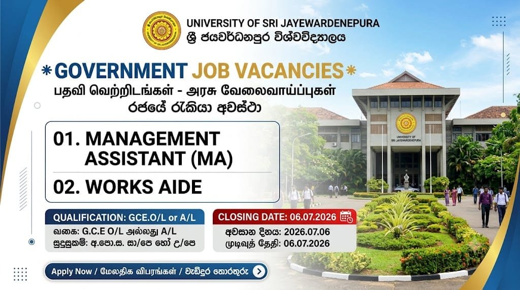 Management Assistant, Works Aide Job Vacancies 2026 - University of Sri Jayewardenepura